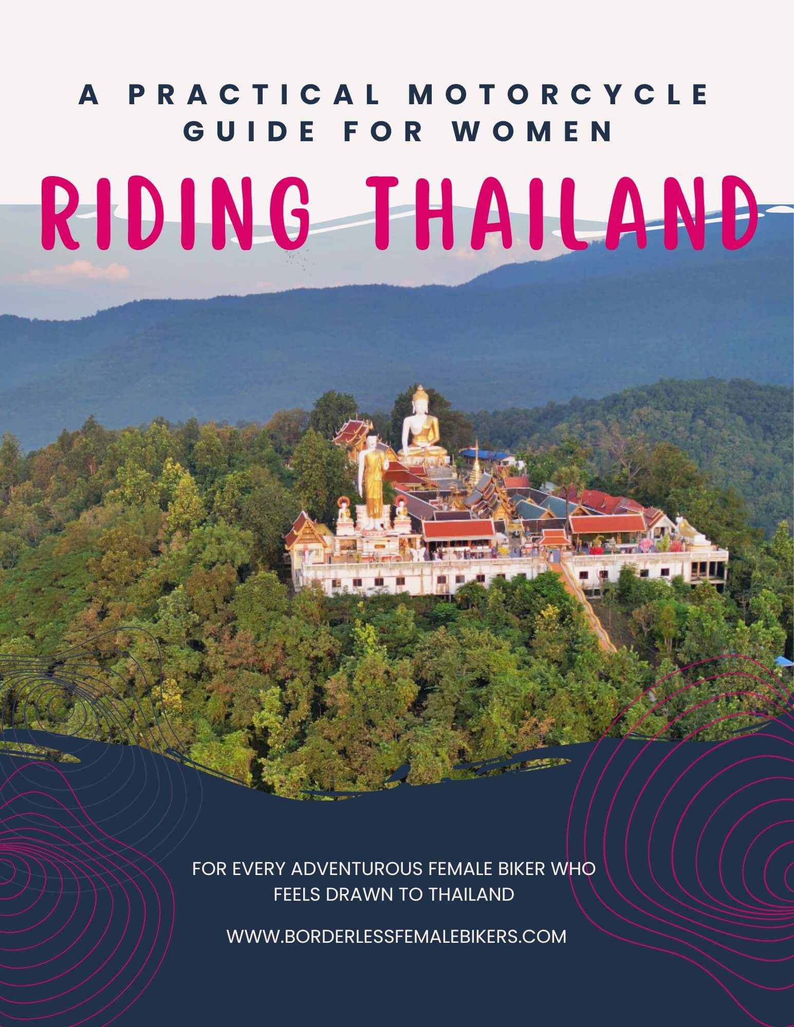 Motorcycling and motorbiking in Northern Thailand - ebook for women